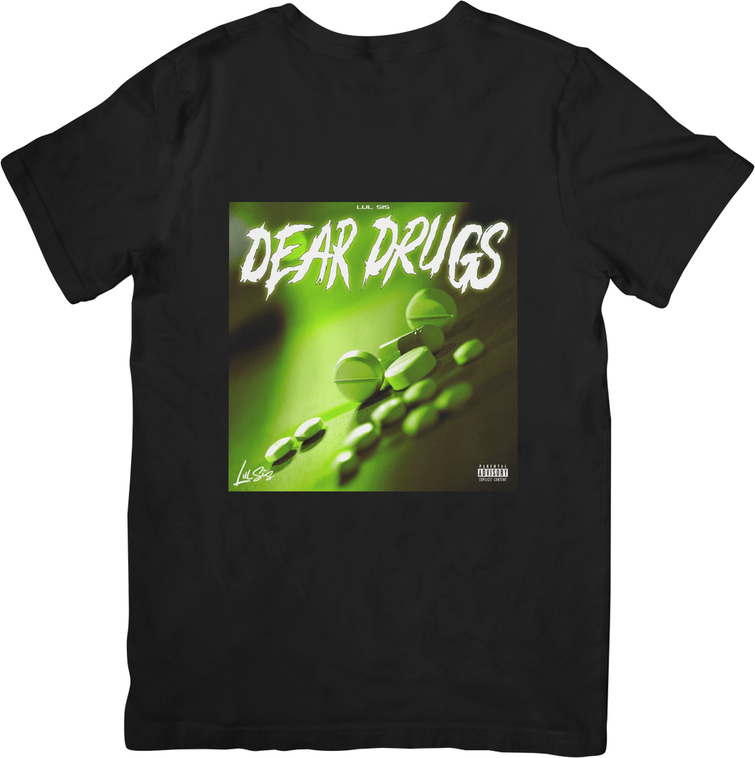 ALL BLACK DEAR DRUGS TEE SHIRT NO QUOTE